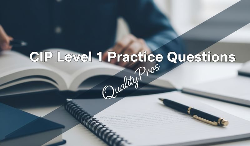 CIP Level 1 Practice Questions